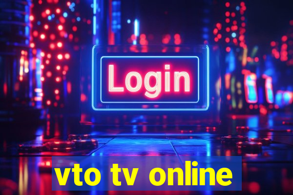 vto tv online